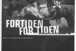 Den historiske bygnings væren på liv og død – Fortiden for tiden, Arkitektskolens Forlag 2007