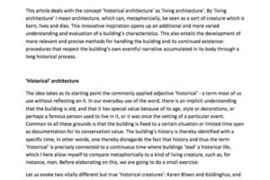 The Historical Building’s Being in Life and Death – Fortiden for tiden, Arkitektskolens Forlag 2007