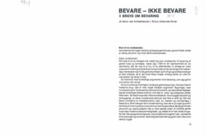 Tre breve. Bevare – ikke bevare – Århus Kommune, Bygnings- og miljøbevaring, 1975.1
